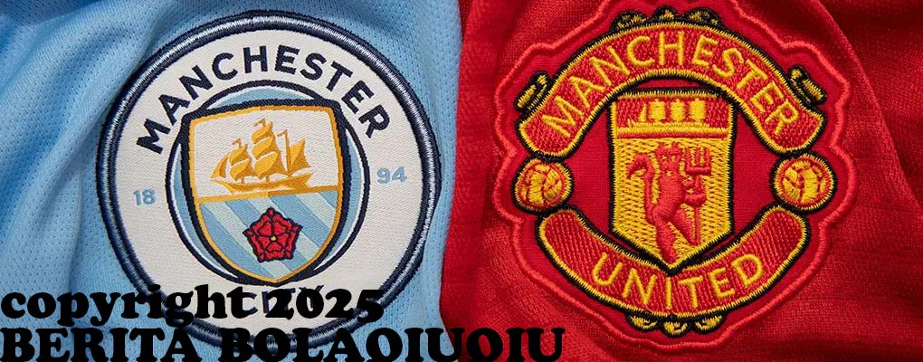 Derby Manchester: Duel Antar Manchester di Liga Inggris